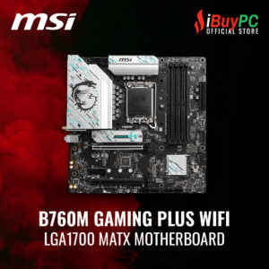 MSI B760M GAMING PLUS WIFI LGA1700